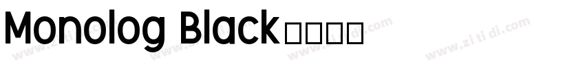 Monolog Black字体转换